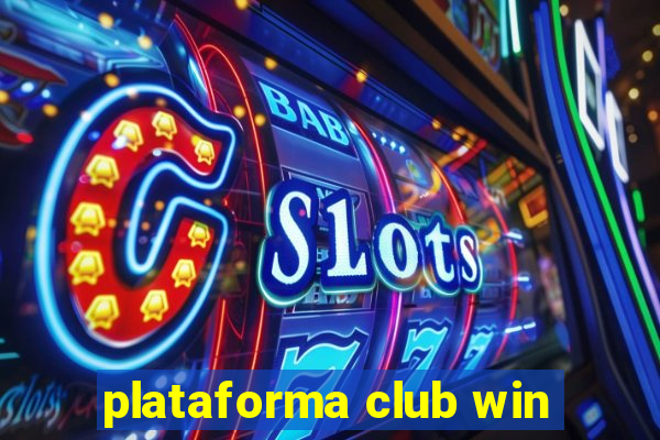 plataforma club win